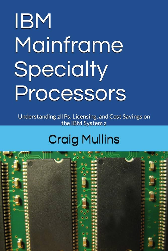 Amazon.com: IBM Mainframe Specialty Processors